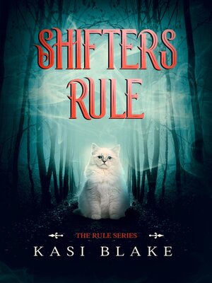 cover image of Shifters Rule